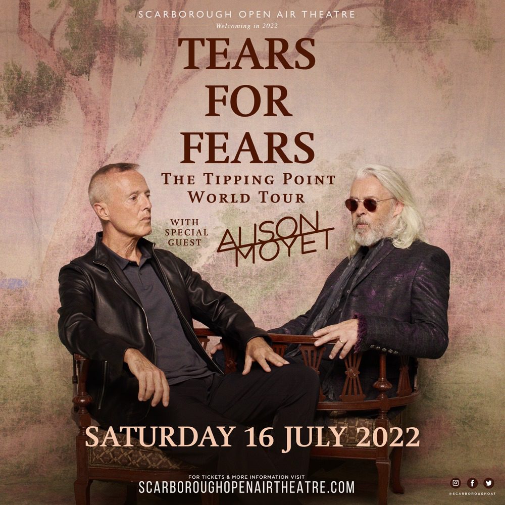TEARS FOR FEARS ANNOUNCE 2022 UK TOUR